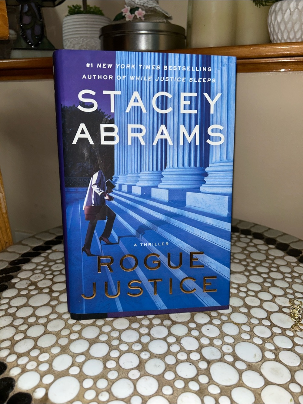Thriller- Rogue Justice Hardcover Book by Stacey Abrams